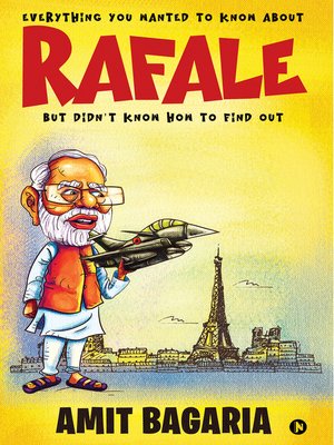 cover image of Rafale : Everything You Wanted To Know About Rafale ​But Didn'T Know How To Find Out